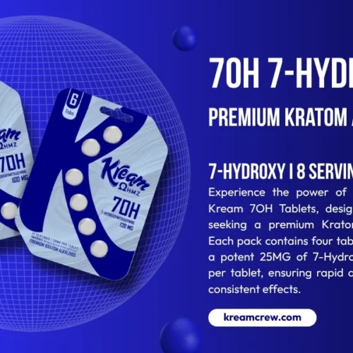 How 7-Hydroxy Tablets Can Upgrade Your Daily Routine